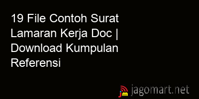 picture 19 File Contoh Surat Lamaran Kerja Doc | Download Kumpulan Referensi