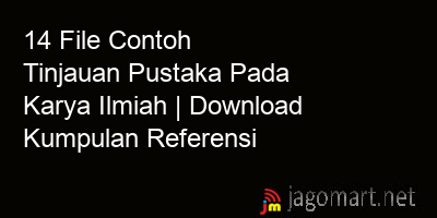 picture 14 File Contoh Tinjauan Pustaka Pada Karya Ilmiah | Download Kumpulan Referensi