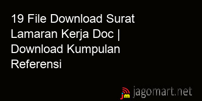 picture 19 File Download Surat Lamaran Kerja Doc | Download Kumpulan Referensi