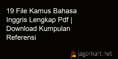 picture 19 File Kamus Bahasa Inggris Lengkap Pdf | Download Kumpulan Referensi