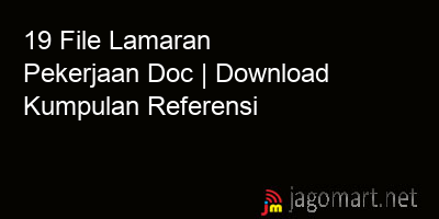 picture 19 File Lamaran Pekerjaan Doc | Download Kumpulan Referensi