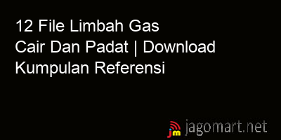 picture 12 File Limbah Gas Cair Dan Padat | Download Kumpulan Referensi