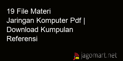 picture 19 File Materi Jaringan Komputer Pdf | Download Kumpulan Referensi
