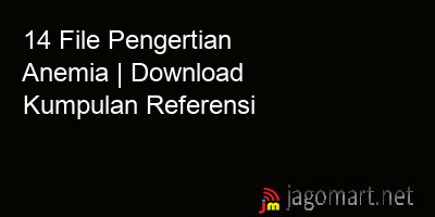 picture 14 File Pengertian Anemia | Download Kumpulan Referensi