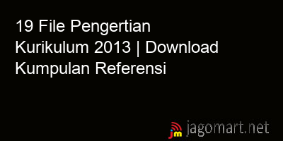 picture_19 File Pengertian Kurikulum 2013 | Download Kumpulan Referensi