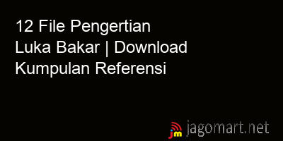 picture_12 File Pengertian Luka Bakar | Download Kumpulan Referensi