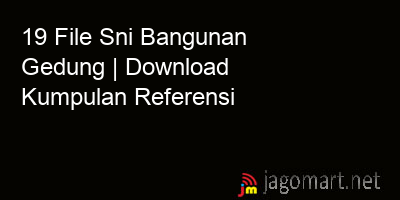 picture 19 File Sni Bangunan Gedung | Download Kumpulan Referensi