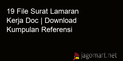 picture 19 File Surat Lamaran Kerja Doc | Download Kumpulan Referensi