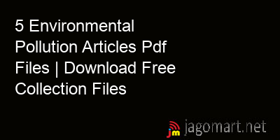 picture 5 Environmental Pollution Articles Pdf Files | Download Free Collection Files
