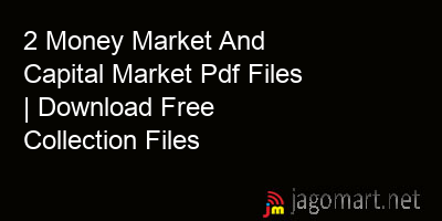picture 2 Money Market And Capital Market Pdf Files | Download Free Collection Files
