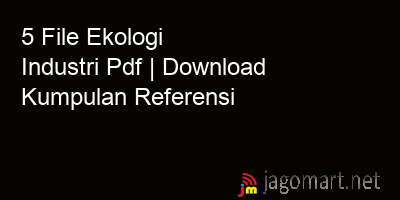 picture 5 File Ekologi Industri Pdf | Download Kumpulan Referensi