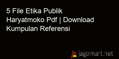 picture 5 File Etika Publik Haryatmoko Pdf | Download Kumpulan Referensi