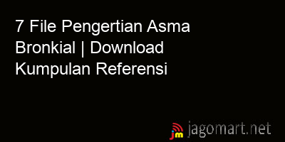 picture 7 File Pengertian Asma Bronkial | Download Kumpulan Referensi