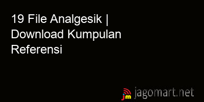 picture 19 File Analgesik | Download Kumpulan Referensi