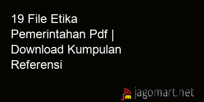 picture 19 File Etika Pemerintahan Pdf | Download Kumpulan Referensi
