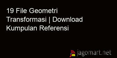 picture 19 File Geometri Transformasi | Download Kumpulan Referensi