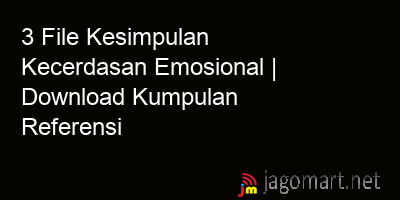 picture 3 File Kesimpulan Kecerdasan Emosional | Download Kumpulan Referensi