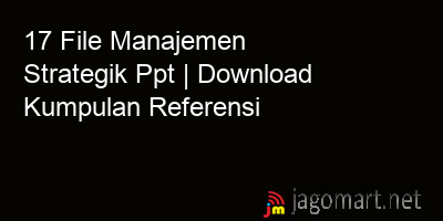 picture 17 File Manajemen Strategik Ppt | Download Kumpulan Referensi
