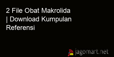 picture 2 File Obat Makrolida | Download Kumpulan Referensi