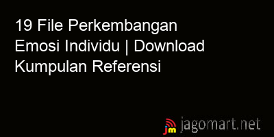 picture 19 File Perkembangan Emosi Individu | Download Kumpulan Referensi