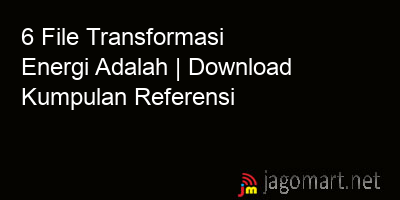 picture 6 File Transformasi Energi Adalah | Download Kumpulan Referensi