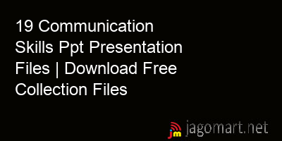 picture 19 Communication Skills Ppt Presentation Files | Download Free Collection Files
