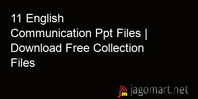 picture 11 English Communication Ppt Files | Download Free Collection Files