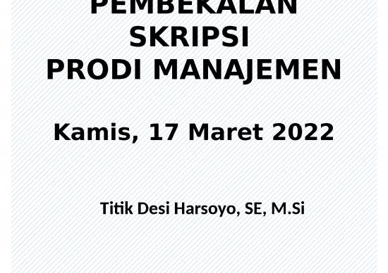 picture_Contoh Power Point Skripsi 64495 | Pembekalan Skripsi Prodi Manajemen Maret 2022