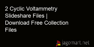 picture 2 Cyclic Voltammetry Slideshare Files | Download Free Collection Files