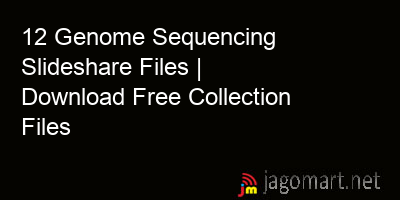 picture 12 Genome Sequencing Slideshare Files | Download Free Collection Files