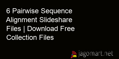 picture 6 Pairwise Sequence Alignment Slideshare Files | Download Free Collection Files
