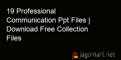 picture 19 Professional Communication Ppt Files | Download Free Collection Files