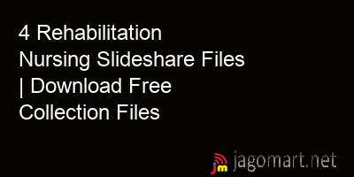 picture 4 Rehabilitation Nursing Slideshare Files | Download Free Collection Files