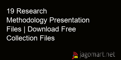 picture 19 Research Methodology Presentation Files | Download Free Collection Files