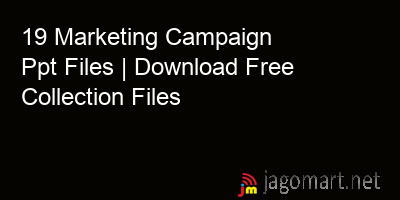 picture 19 Marketing Campaign Ppt Files | Download Free Collection Files