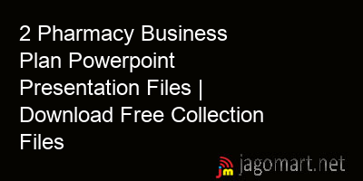picture 2 Pharmacy Business Plan Powerpoint Presentation Files | Download Free Collection Files