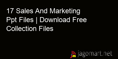 picture 17 Sales And Marketing Ppt Files | Download Free Collection Files