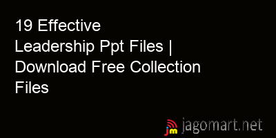 picture 19 Effective Leadership Ppt Files | Download Free Collection Files