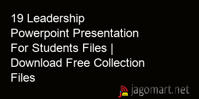 picture 19 Leadership Powerpoint Presentation For Students Files | Download Free Collection Files