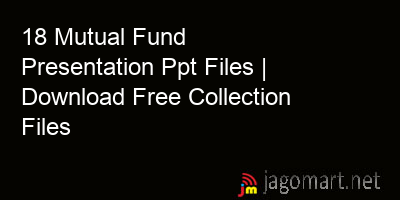 picture 18 Mutual Fund Presentation Ppt Files | Download Free Collection Files