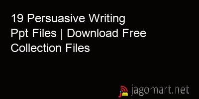 picture 19 Persuasive Writing Ppt Files | Download Free Collection Files