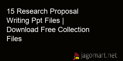 picture 15 Research Proposal Writing Ppt Files | Download Free Collection Files