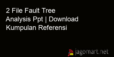 picture 2 File Fault Tree Analysis Ppt | Download Kumpulan Referensi