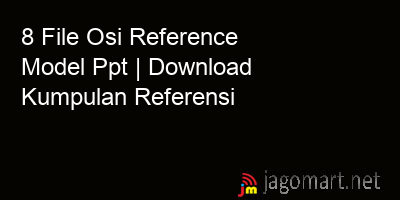 picture 8 File Osi Reference Model Ppt | Download Kumpulan Referensi