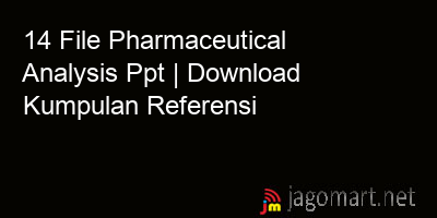picture 14 File Pharmaceutical Analysis Ppt | Download Kumpulan Referensi