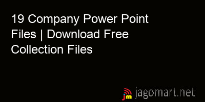picture 19 Company Power Point Files | Download Free Collection Files