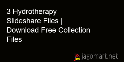 picture_3 Hydrotherapy Slideshare Files | Download Free Collection Files