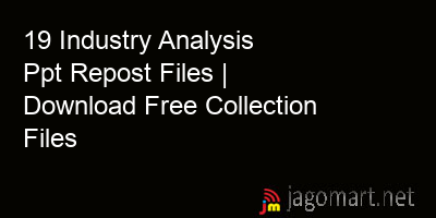 picture 19 Industry Analysis Ppt Repost Files | Download Free Collection Files