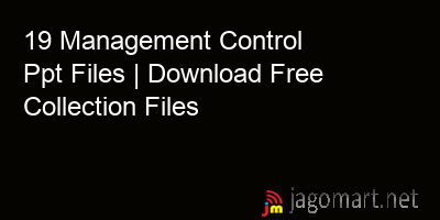 picture_19 Management Control Ppt Files | Download Free Collection Files