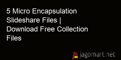 picture 5 Micro Encapsulation Slideshare Files | Download Free Collection Files